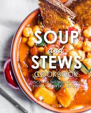 Soup and Stews Cookbook