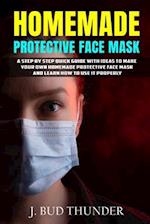 Homemade Protective Face Mask