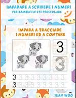 Imparare a scrivere i numeri per bambini in età prescolare