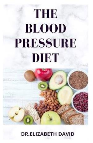 The Blood Pressure Diet