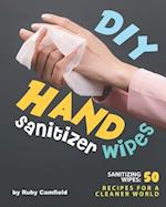 DIY Hand Sanitizer Wipes