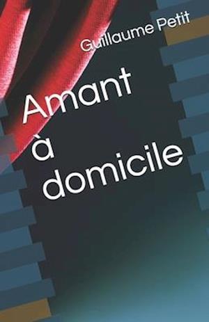 Amant à domicile