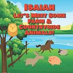 Isaiah Let's Meet Some Farm & Countryside Animals!