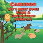 Cameron Let's Meet Some Farm & Countryside Animals!