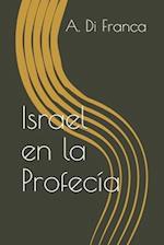 Israel en la Profecía