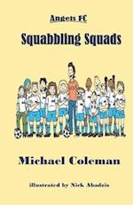 Squabbling Squads