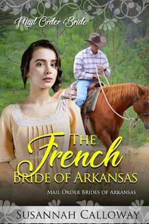 The French Bride of Arkansas