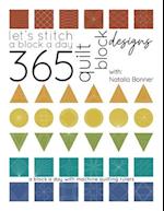Let's Stitch a Block a Day - 365 Quilt Block Designs