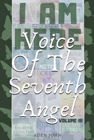 Voice Of The Seventh Angel - Part III