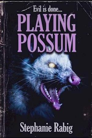 Playing Possum