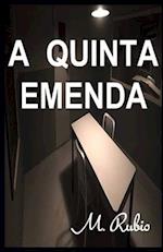 A Quinta Emenda