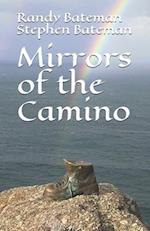 Mirrors of the Camino
