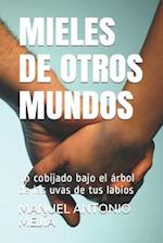 Mieles de Otros Mundos