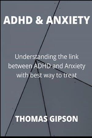 ADHD & Anxiety