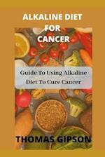 Alkaline Diet for Cancer