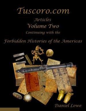 The Forbidden Histories of the Americas Volume Two