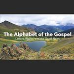 The Alphabet of the Gospel