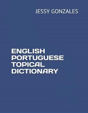 English Portuguese Topical Dictionary