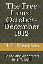 The Free Lance, October-December 1912