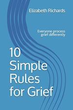 10 Simple Rules for Grief
