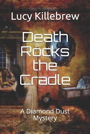 Death Rocks the Cradle