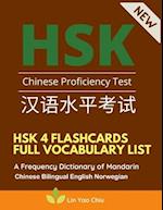 HSK 4 Flashcards Full Vocabulary List. A Frequency Dictionary of Mandarin Chinese Bilingual English Norwegian