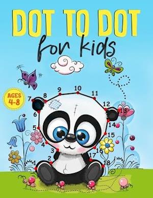 Dot to Dot for kids Ages 4-8: A 2 in 1 Fun and Challenging Connect the Dots +Coloring Book to boost your Kids Creativity and Imagination skills
