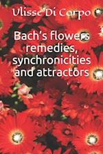 Bach's flowers remedies, synchronicities and attractors