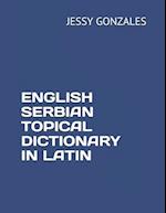 English Serbian Topical Dictionary in Latin