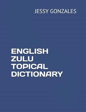 English Zulu Topical Dictionary