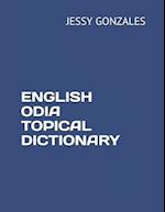 English Odia Topical Dictionary