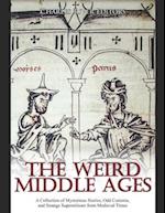 The Weird Middle Ages