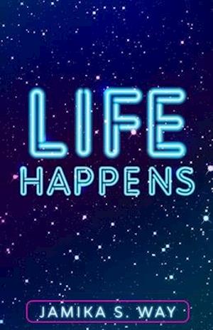 Life Happens