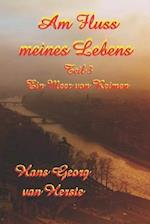 Am Fluss meines Lebens 3