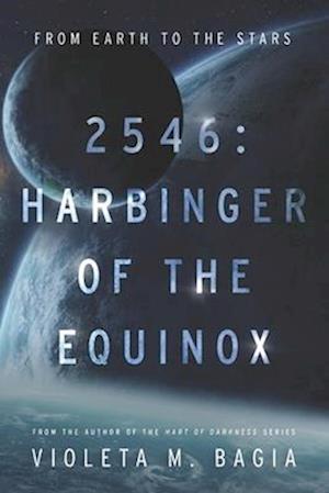 2546: Harbinger of The Equinox