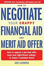 How to Negotiate Your Crappy Financial Aid and Merit Aid Offer