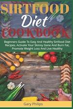 Sirtfood Diet Cookbook