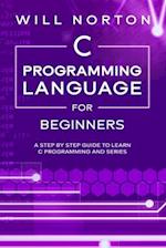 C Programming Language for Beginners