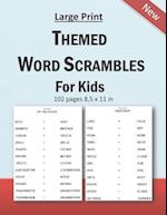 Large Print Themed Word Scrambles For Kids