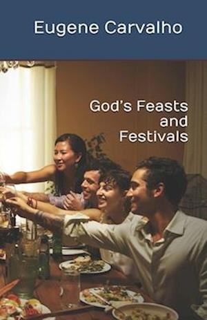 God's Feasts and Festivals