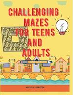 Challenging Mazes for Teens and Adults