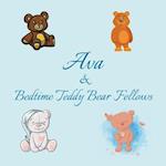 Ava & Bedtime Teddy Bear Fellows