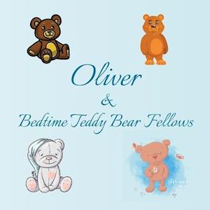 Oliver & Bedtime Teddy Bear Fellows