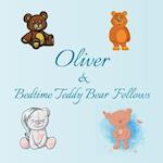 Oliver & Bedtime Teddy Bear Fellows