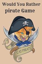 Would You Rather pirate Game