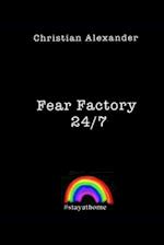 Fear Factory 24/7
