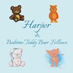 Harper & Bedtime Teddy Bear Fellows