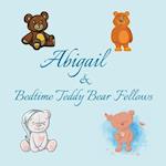 Abigail & Bedtime Teddy Bear Fellows