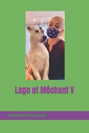 Logo et Méchant V