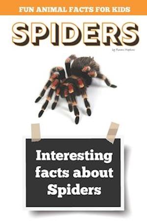 Interesting facts about Spiders